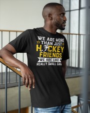 We Are More Than Just Hockey Friends Shirt SUR Classic T-Shirt apparel-classic-tshirt-lifestyle-front-36