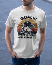 Goalie Because The Other Five Need Heroes Too Shirt SUR Classic T-Shirt apparel-classic-tshirt-lifestyle-front-46