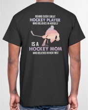 Behind Every Great Hockey Player Who Believes In Herself Is Hockey Mom Shirt SUR Classic T-Shirt garment-tshirt-unisex-back-04