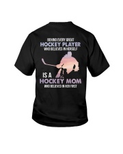 Behind Every Great Hockey Player Who Believes In Herself Is Hockey Mom Shirt SUR Youth T-Shirt tile