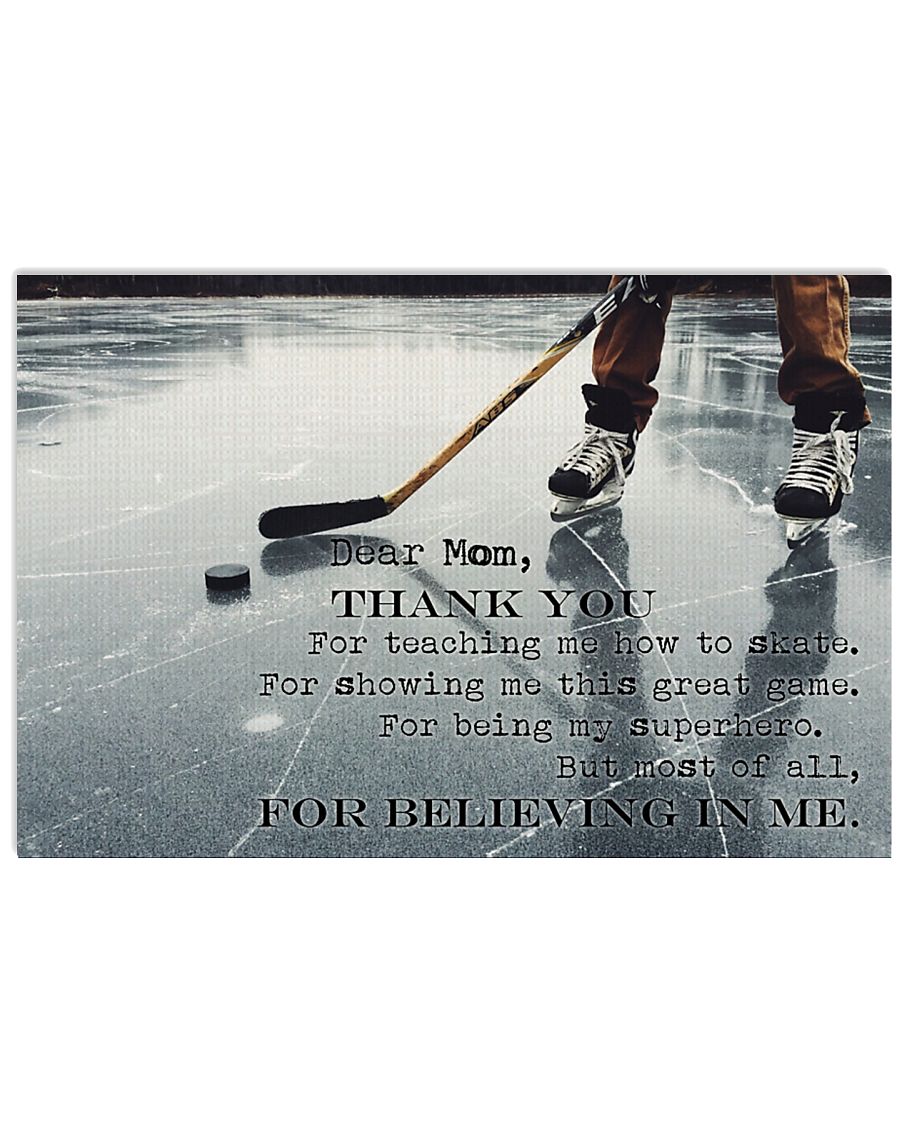 Dear Mom Thanks For Everything Hockey version 17x11 Poster