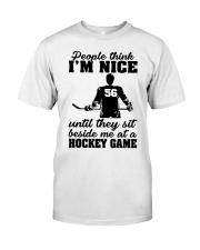 People Think I'm Nice Hockey Customized Shirt SUR Classic T-Shirt front