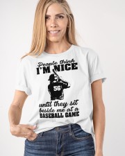 People Think I'm Nice Until They Sit Beside Me At A Baseball Game Customized Shirt SUR Classic T-Shirt apparel-classic-tshirt-lifestyle-front-100