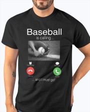 Baseball Is Calling Shirt Classic T-Shirt apparel-classic-tshirt-lifestyle-front-96