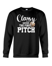Classy Until The First Pitch Shirt SUR Crewneck Sweatshirt tile