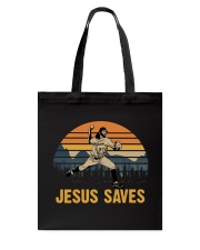 Jesus Saves Shirt Tote Bag tile