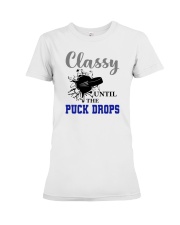 Classy Until The Puck Drops Shirt SUR Premium Fit Ladies Tee tile