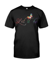 LET-IT-BE Classic T-Shirt front
