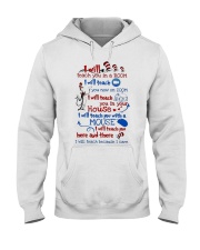 Teacher I Will Teach Hooded Sweatshirt thumbnail