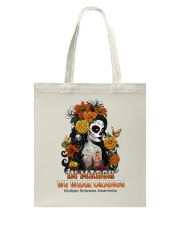 In March We Wear Orange Tote Bag tile