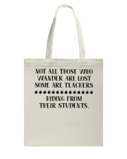 Not all those who wander Tote Bag tile