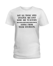 Not all those who wander Ladies T-Shirt tile
