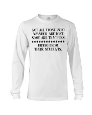 Not all those who wander Long Sleeve Tee tile