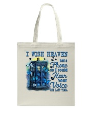 I Wish Heaven Had A Phone Tote Bag tile