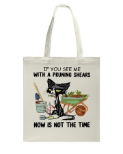 If You See Me With A Prunning Shears Tote Bag tile