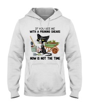 If You See Me With A Prunning Shears Hooded Sweatshirt tile