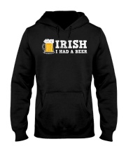 Distressed Irish I had a Beer St Pt Drinking Hooded Sweatshirt tile