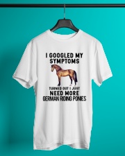 I Gg My Symtoms Need More German Riding Pony Classic T-Shirt lifestyle-mens-crewneck-front-3