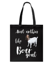 Aint Nothin Like Boer Goat Tote Bag tile