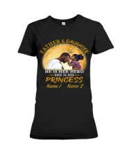 Personalized Father And Daughter Together Princess To Dad Father's Day Premium Fit Ladies Tee tile