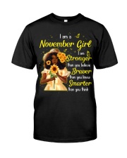 I Am a November Girl Braver Than You Believe Birthday Women's Day Classic T-Shirt tile