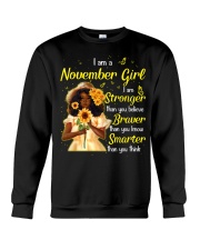 I Am a November Girl Braver Than You Believe Birthday Women's Day Crewneck Sweatshirt tile