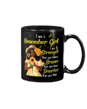 I Am a November Girl Braver Than You Believe Birthday Women's Day Mug tile