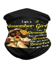 I Am a November Girl Braver Than You Believe Birthday Women's Day Neck Gaiter tile