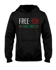 Fre e-ish Since 1865 Juneteenth Hooded Sweatshirt tile