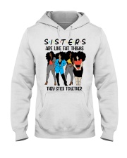 Girls Sisters Are like Fat Things Black Woman To Friend Best Friend Day Hooded Sweatshirt tile