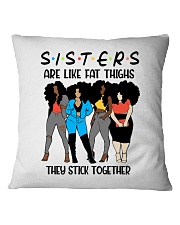 Girls Sisters Are like Fat Things Black Woman To Friend Best Friend Day Square Pillowcase tile