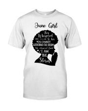 June Girl They Whispered To Her You Cannot Withstand The Storm Birthday Women's Day Classic T-Shirt tile