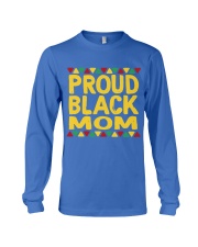 Proud Black Mom To Mom Mother's Day Long Sleeve Tee tile
