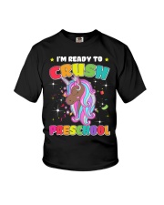 I'm ready to crush preschool unicorn Back To School Youth T-Shirt front