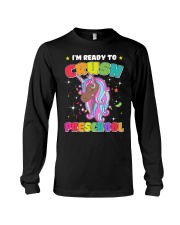 I'm ready to crush preschool unicorn Back To School Long Sleeve Tee tile