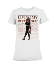 Black Woman Living My Best Life Black Pride Women's Day Premium Fit Ladies Tee tile