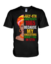 Because My Ancestors Weren't Fre-e Juneteenth V-Neck T-Shirt tile