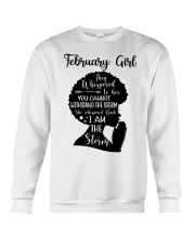 February Girl They Whispered To Her You Cannot Withstand The Storm Birthday Women's Day Crewneck Sweatshirt tile