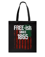 Fre e-ish Since 1865 Tote Bag tile