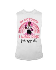 Black girl in October I wear pink for myself The Breast Cancer Awareness Month Sleeveless Tee tile