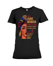 I'm A June Woman I Have 3 Sides - June Woman Premium Fit Ladies Tee tile