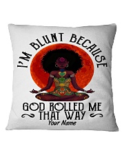 Personalized I'm Blunt Because God Rolled Me International Day Of Yoga Square Pillowcase tile