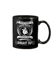 I Am A January Guy Mug tile