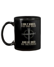 I Only Kneel For One Man And He Died On The Cross Mug tile