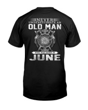 Never Underestimate An Old Man Who Was Born In Jun Premium Fit Mens Tee tile