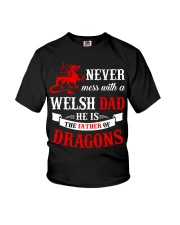 Never Mess With a Welsh Dad He is The Father Youth T-Shirt tile