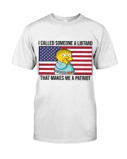 A Patriot Classic T-Shirt front
