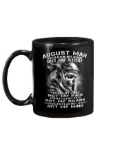 August Man You Know My Name Not My Story Mug tile
