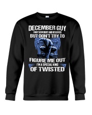 December Guy I May Seem Quiet And Reserved Crewneck Sweatshirt tile