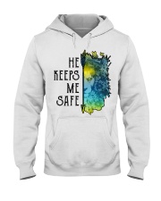 He Keeps Me Safe Hooded Sweatshirt tile